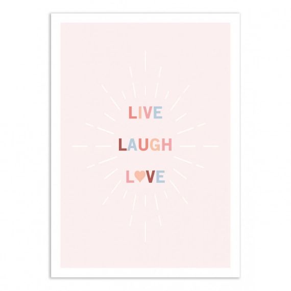 LIVE LOVE LAUGH –  Affiche d’art 50 x 70 cm